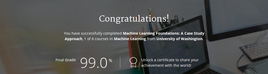 Machine Learning Specialization Course 1 - Congratulations