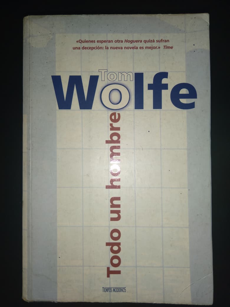 TodoUnHombre_TomWolfe_portada